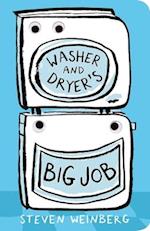Washer and Dryer's Big Job