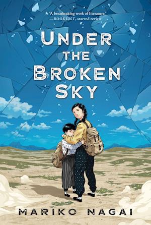 Under the Broken Sky