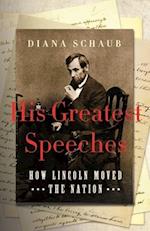 His Greatest Speeches