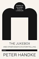 The Jukebox and Other Essays on Storytelling