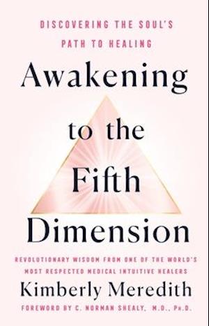 Awakening to the Fifth Dimension