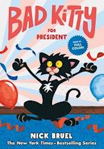 Bad Kitty for President (Full-Color Edition)