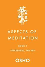 Aspects of Meditation Book 3