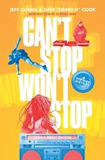 Can't Stop Won't Stop (Young Adult Edition)
