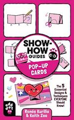Show-How Guides: Pop-Up Cards