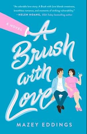 A Brush with Love