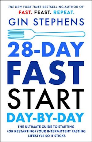 28-Day FAST Start Day-by-Day