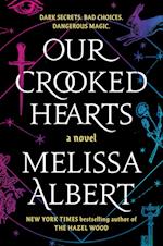 Our Crooked Hearts