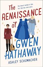 Renaissance of Gwen Hathaway