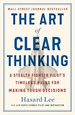 The Art of Clear Thinking