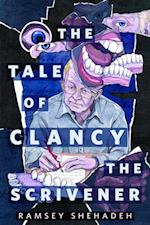 Tale of Clancy the Scrivener