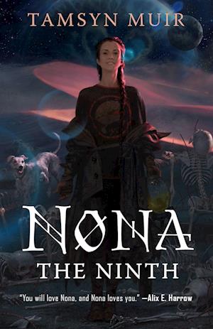Nona the Ninth