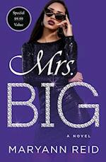 Mrs. Big