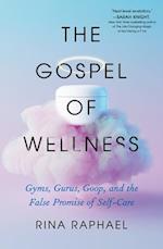 The Gospel of Wellness