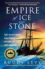 Empire of Ice and Stone