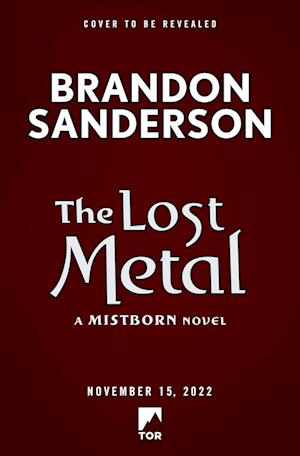 The Lost Metal