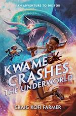 Kwame Crashes the Underworld