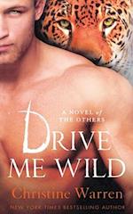 Drive Me Wild 