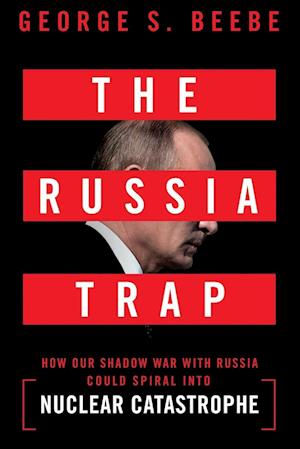 The Russia Trap