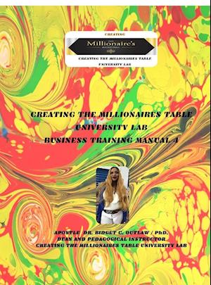 Creating The Millionaires Table University Lab Business Curriculum - Business Manual 4