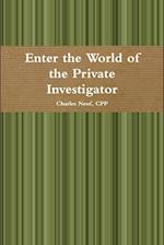 Enter the World of the Private Investigator 