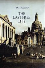 The Last Free City