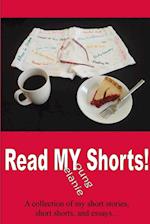 Read MY Shorts! 