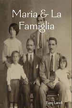 Maria & La Famiglia