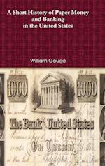 History of Paper Money and Banking