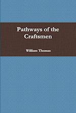Pathways of the Craftsmen 