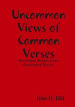 Uncommon Views of Common Verses 