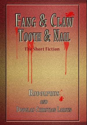 Fang & Claw - Tooth & Nail