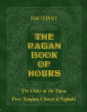 Pagan Book of Hours : Breviary