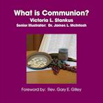 What Is Communion