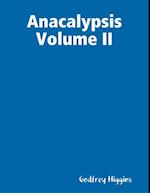 Anacalypsis Volume Ii