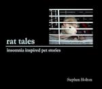 Rat Tales: Insomnia Inspired Pet Stories