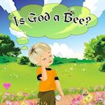 Is God a Bee