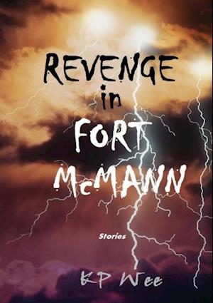 Revenge In Fort McMann