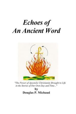 Echoes of an Ancient Word