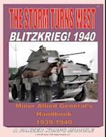 Storm Turns West: Blitzkrieg! 1940