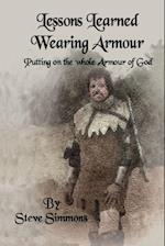 Lessons Learned Wearing Armour