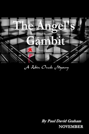 The Angel's Gambit