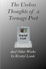 The Useless Thoughts of a Teenage Poet 