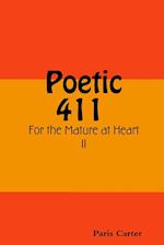 Poetic 411 For the Mature at Heart II 