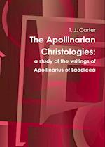 The Apollinarian Christologies 