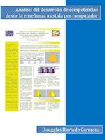 Analisis del Desarrollo de Competencias Desde La Ensenanza Asistida Por Computador