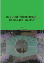 Das NEUE WÖRTERBUCH Chinesisch - Deutsch