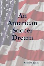 An American Soccer Dream