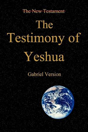 The Testimony of Yeshua!