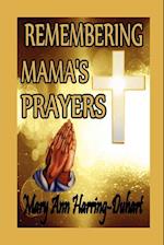 Remembering Mama's Prayers